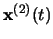 $\mathbf{x}^{(2)}(t)$