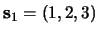 $\mathbf{s}_1=(1,2,3)$