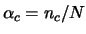 $\alpha_c={n_c}/{N}$