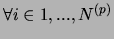 $\forall i \in 1,...,N^{(p)}$