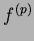$ f^{(p)}N^{(p)}$
