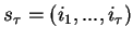 $ s_\tau((t\ \mathrm{mod}\ \tau)+1)$