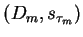 $ \tau_m=2$