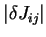 $ \vert\delta J_{ij}\vert$