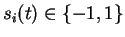 $ s_i(t) \in \{-1, 1\}$