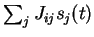 $ \sum_j J_{ij} s_j(t)$