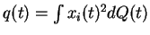 $ q(t)=\int x_i(t)^2 dQ(t)$