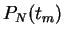 $ P_N(t_m)$